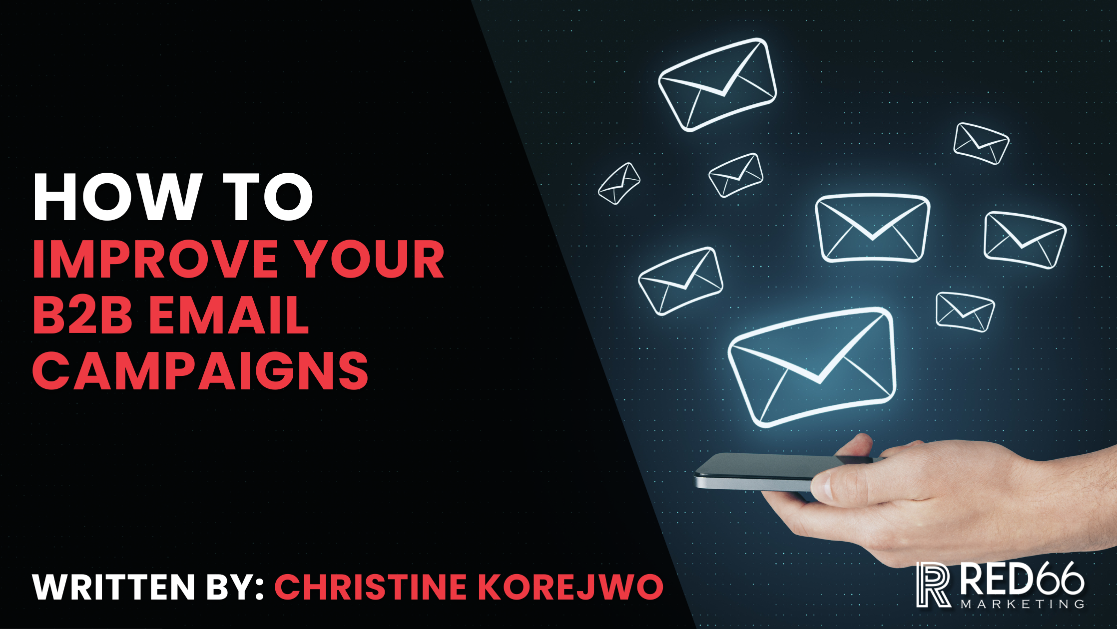 B2B Email Marketing Best Practices Build Better Campaigns That Actually Convert