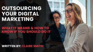 should you outsource your digital marketing blog header