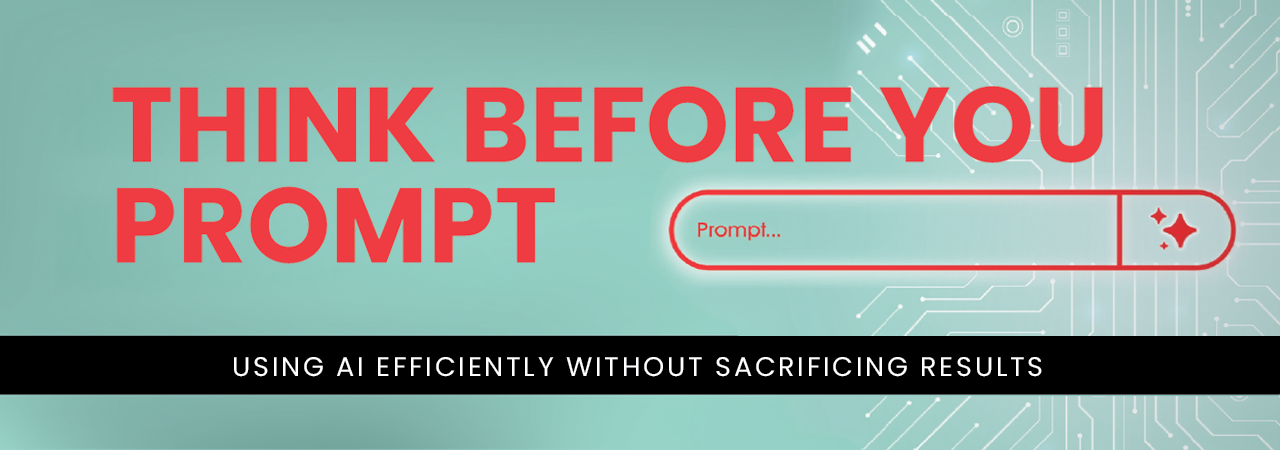 think before you prompt webinar header think before you prompt webinar header